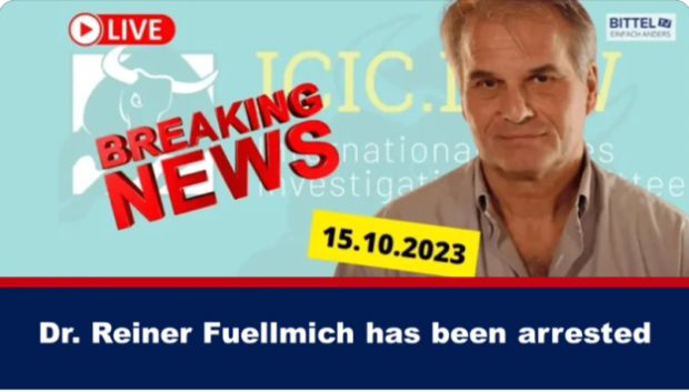 Dr. Reiner Fuellmich arrested